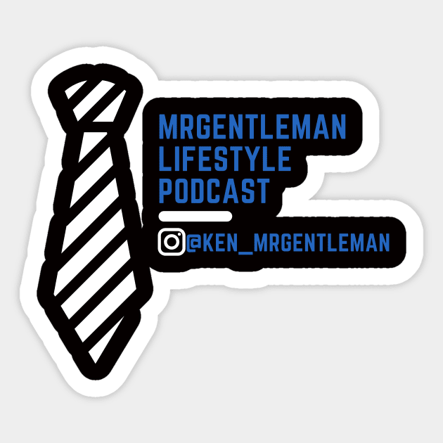 MrGentleman Lifestyle Podcast All Very Good Collection #3 Sticker by  MrGentleman Lifestyle Podcast Store